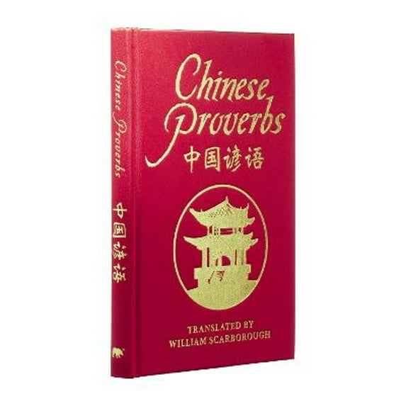 Pre-Owned Chinese Proverbs (Hardcover) by William Scarborough, Arcturus Publishing Limited