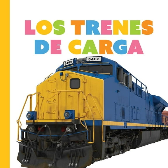 Empezando Los Trenes de Carga, (Paperback)