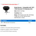 thumbnail image 2 of Brake Booster - Compatible with 1987 - 1988 Chevy V10 Suburban GAS, 2 of 2