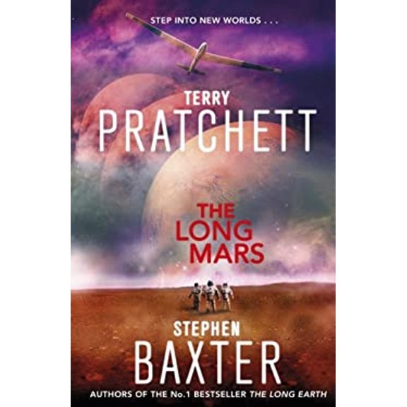 Pre-Owned The Long Mars: Long Earth 3 (Hardcover) 0857521748 9780857521743