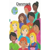 Denmark Around the World Series Book One, (Hardcover)