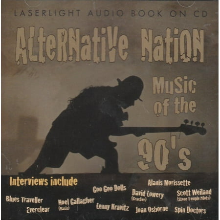 Alternative Nation: Music Of The 90's (Best Of 90's Alternative Rock)