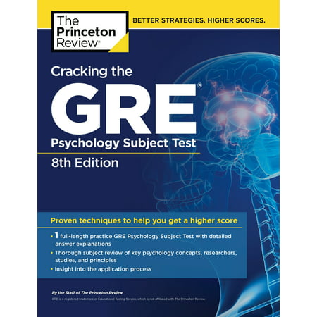 Cracking the GRE Psychology Subject Test, 8th