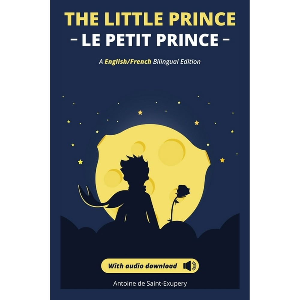 El Principito The Little Prince + audio download (English Spanish
