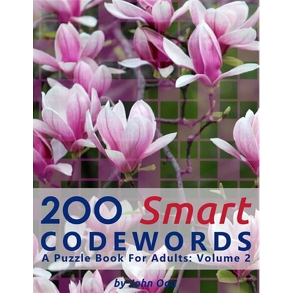 Pre-Owned 200 Smart Codewords: A Puzzle Book For Adults: Volume 2 (Paperback) by John Oga