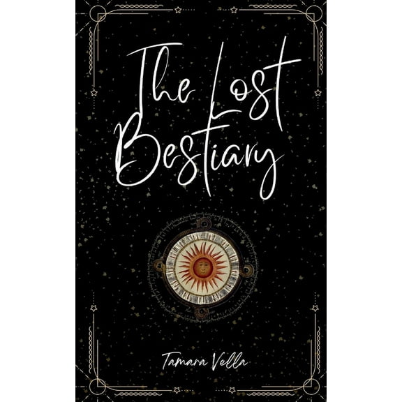 The Lost Bestiary, (Paperback)