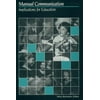 Manual Communication: Implications for Education [Hardcover - Used]