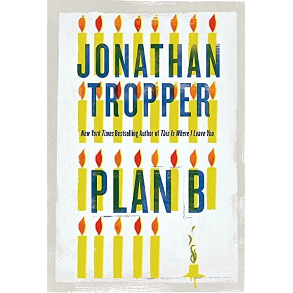 Pre-Owned Plan B (Paperback) by Jonathan Tropper