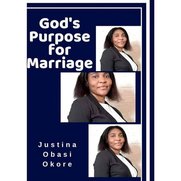 God's Purpose for Marriage., (Paperback)