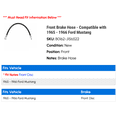 thumbnail image 2 of Front Brake Hose - Compatible with 1965 - 1966 Ford Mustang - Dynamic Friction, 2 of 2