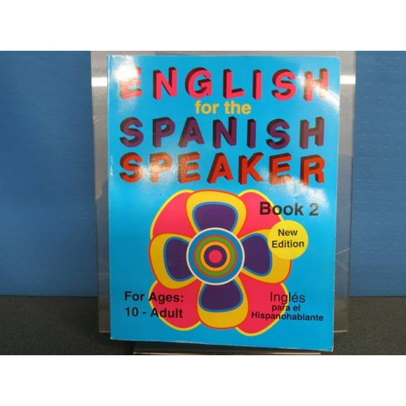 Pre-Owned English for the Spanish Speaker (Paperback) 1878253166 9781878253163