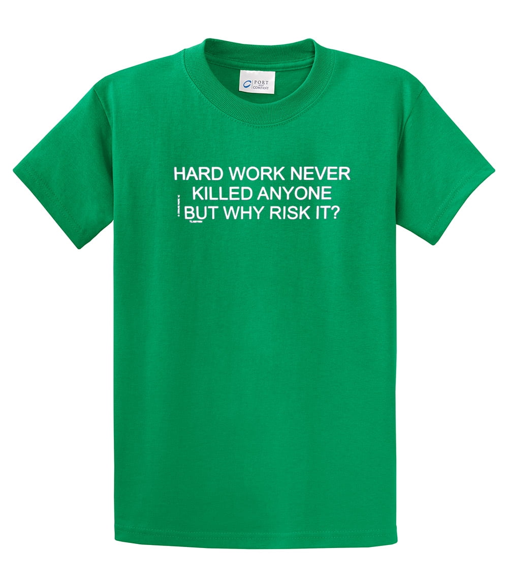 Funny Tee Shirt Hard Work Never Killed Anyone Black - Bild 31 von 54