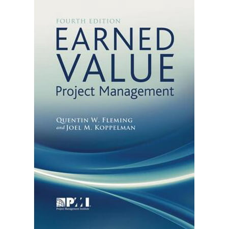 Earned Value Project Management (Fourth Edition) -