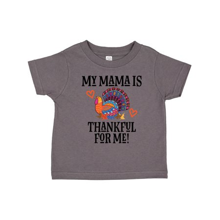 

Inktastic Thanksgiving Mama is Thankful for Me Gift Toddler Boy or Toddler Girl T-Shirt