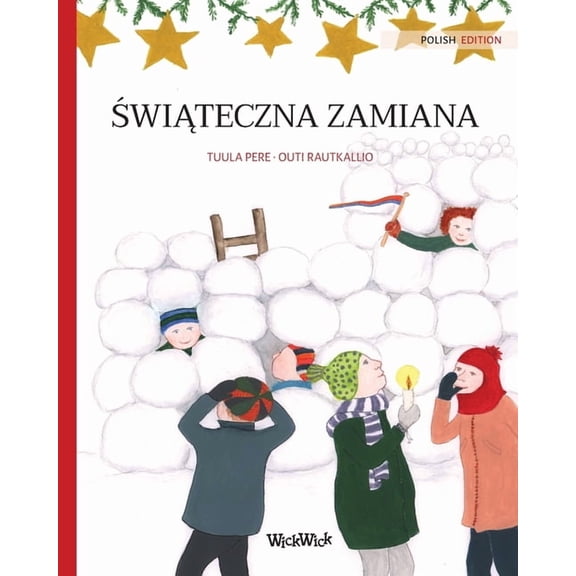 Świąteczna zamiana (Polish edition of Christmas Switcheroo): Polish Edition of "Christmas Switcheroo", (Paperback)
