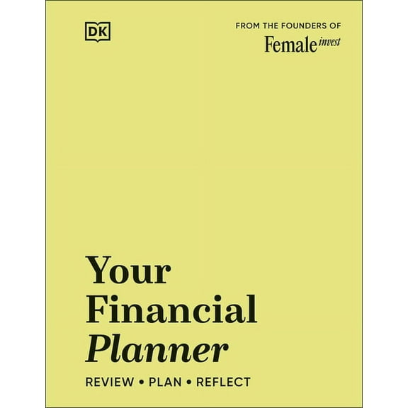 Your Financial Planner: Review, Plan, Reflect, (Paperback)