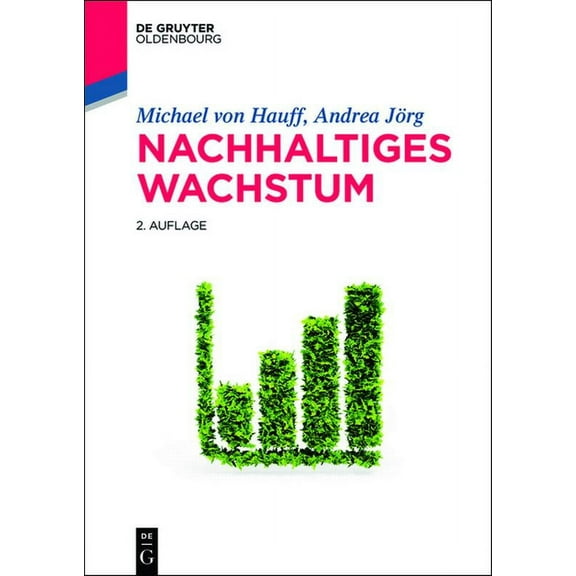 de Gruyter Studium Nachhaltiges Wachstum, (Paperback)
