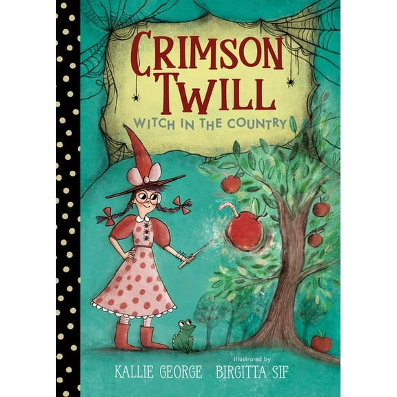 Crimson Twill Crimson Twill: Witch in the Country, (Hardcover)