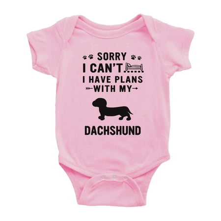 

Sorry I Can t I Have Plans With My Dachshund Love Pet Dog Cute Baby Jumpsuits (Pink 0-3 Months)