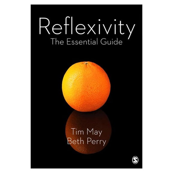 Reflexivity: The Essential Guide, (Hardcover)