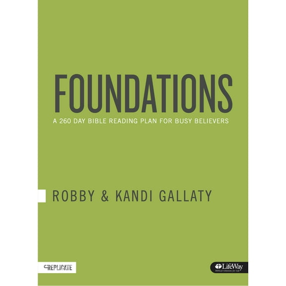 Pre-Owned Foundations : A 260-Day Bible Reading Plan for Busy Believers (Paperback)
