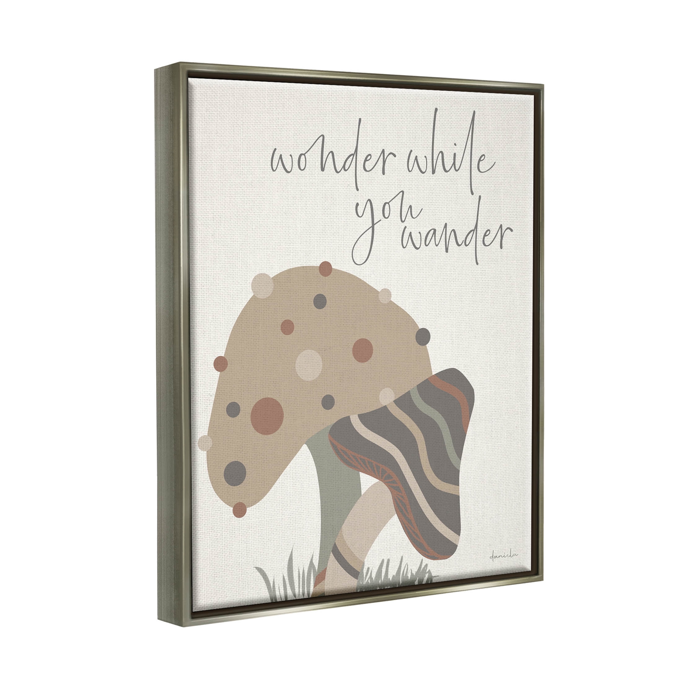 Stupell Industries Wonder While you Wander Mushroom Graphic Art Luster Gray Floating Framed Canvas Print Wall Art, Design by Daniela Santiago