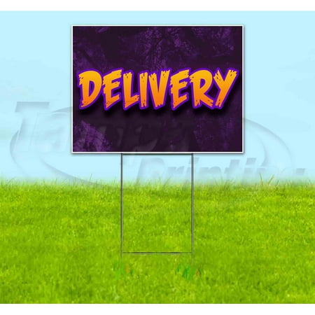 Delivery (18" x 24") Yard Sign, Includes Metal Step Stake