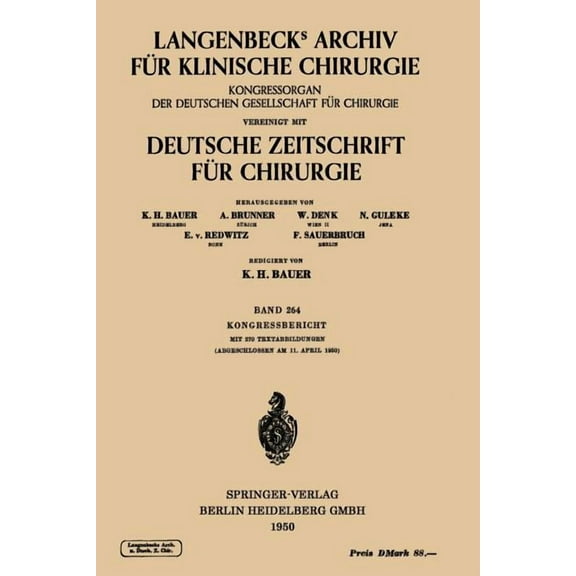 Langenbecks Archiv Für Chirurgie Verhandlungen Der Deutschen Gesellschaft Für Chirurgie, (Paperback)