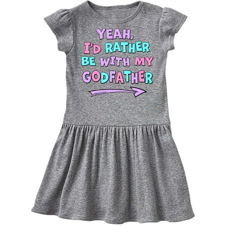 

Inktastic Yeah I d Rather be with My Godfather in Pink Blue and Purple Gift Toddler Girl Dress