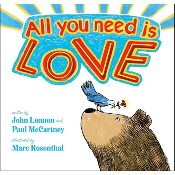 Pre-Owned All You Need Is Love (Hardcover) 1534429816 9781534429819