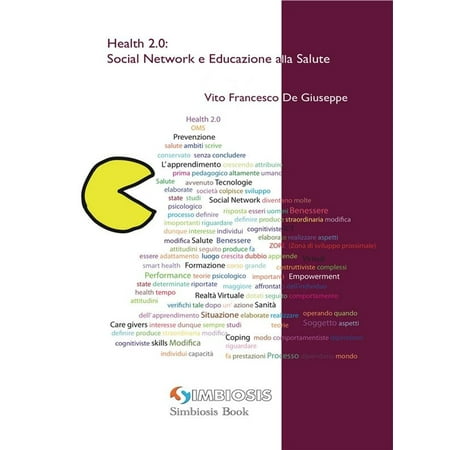 Health 2.0: Social Network e Educazione alla Salute -