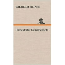Dusseldorfer Gemaldebriefe (Hardcover)