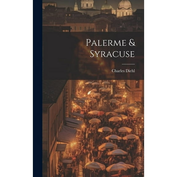 Palerme & Syracuse (Hardcover)