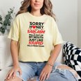 thumbnail image 2 of Funny Sorry Honey Sarcasm Just Like Stupid, Butter Comfort Colors T-Shirt, Large, 2 of 3