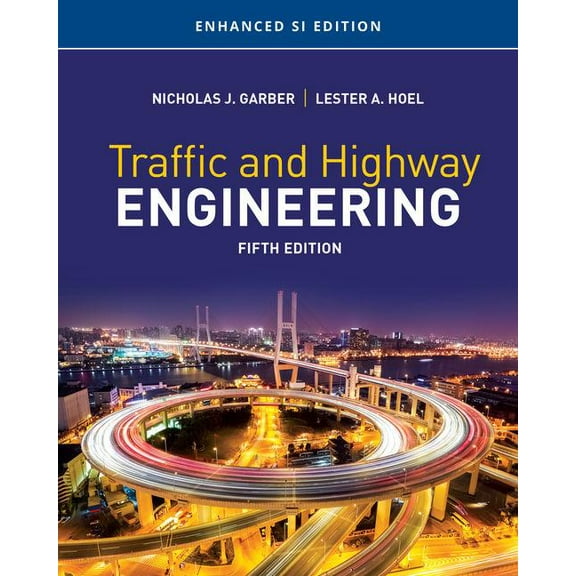 Mindtap Course List: Traffic and Highway Engineering, Enhanced Si Edition (Paperback)