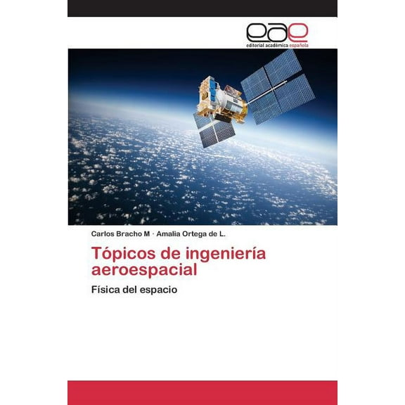 Tópicos de ingeniería aeroespacial (Paperback)