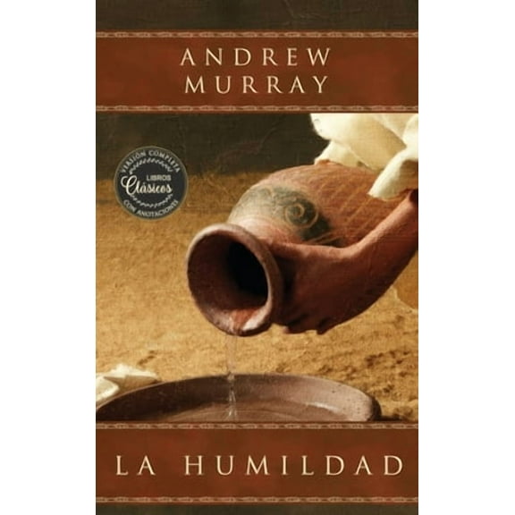 La humildad (La belleza de la santidad) (Hardcover)