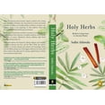 thumbnail image 2 of Holy Herbs: Modern Connections to Ancient Plants, (Paperback), 2 of 2