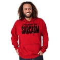 thumbnail image 5 of Fluent in Sarcasm Funny Attitude Hoodie Sweatshirt Women Men Brisco Brands X, 5 of 6
