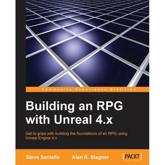 Building an RPG with Unreal 4.x (Paperback)