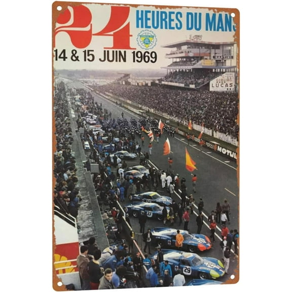 CAIRUO 1969 24 Hours of Le Mans Tin Metal Signs Vintage Cars Plaques Poster Man Cave Pub Retro Wall Decor 8x12 inch