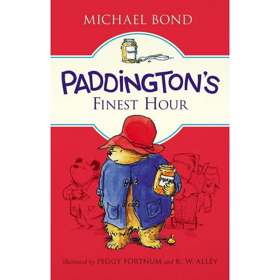 Paddington Paddington's Finest Hour, (Hardcover)
