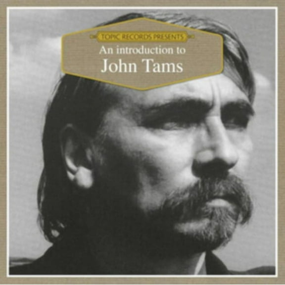 An Introduction To JOHN TAMS