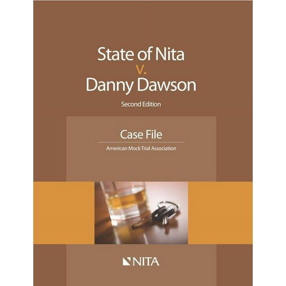 NITA State v. Dawson: Case File, (Paperback)