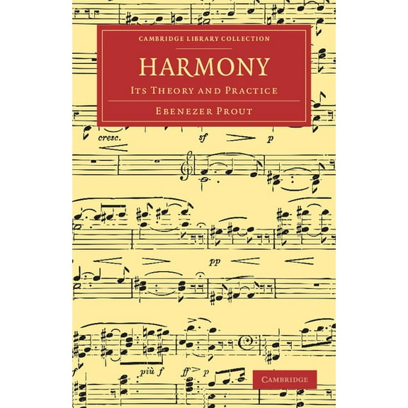 Cambridge Library Collection - Music Harmony, (Paperback)