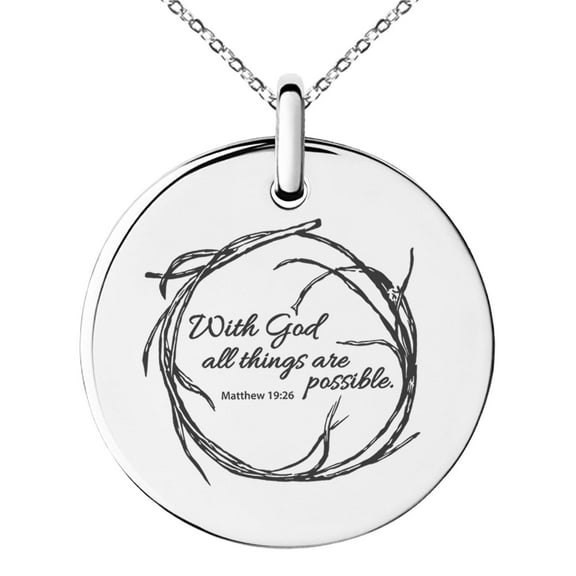 Tioneer Stainless Steel With God All Things Are Possible Matthew 19:26 Engraved Small Medallion Circle Charm Pendant Necklace