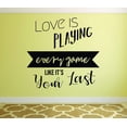 thumbnail image 2 of Love Is Playing Every Game Like It's Your Last Women's Basketball Sports Player Athlete Ball Wall Sticker for World Cup FIBA WNBA Fans Room Home Mural Decal Wall Art Vinyl Decoration Size (20x20 inch), 2 of 3