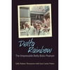 Delta Rainbow: The Irrepressible Betty Bobo Pearson