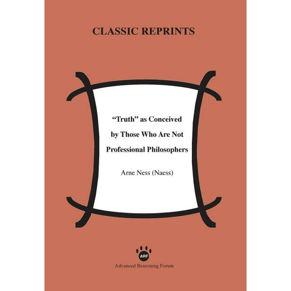 Truth as Conceived by Those Who Are Not Professional Philosophers (Paperback)