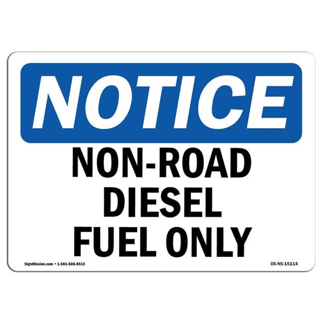 SignMission OS-NS-A-1014-L-15114 Panneau de Signalisation de 10 x 14 Po - Carburant Diesel Non Routier Seulement